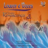 CD Louvor e Vozes – Vol. 1  Grupo Renascença e Grande Coral “Celebração Rio”