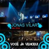 CD Você Já Venceu - Jonas Vilar