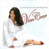 CD Vem cear - Vanilda Bordieri