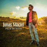 CD Feliz De Novo - Jonas Maciel