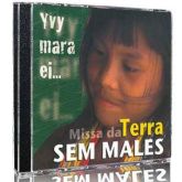 CD Missa da Terra sem Males - D. Pedro Casaldáliga, Pedro Tierra e Martin Colpas