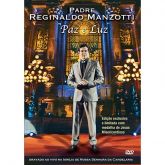 DVD Pe. Reginaldo Manzotti - Paz e Luz (Candelária ao Vivo)