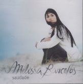 CD Saudade - Melissa Barcelos - Álbum Duplo Cantado+Playback