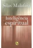 Livro: Inteligência Espiritual - Silas Malafaia