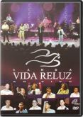 DVD Banda Vida Reluz - Ao Vivo - (160 min.)