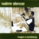 CD Imagem e semelhança - Walmir Alencar