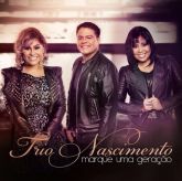 CD Marque Uma Geração – Trio Nascimento