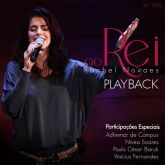 CD  Ao Rei - PlayBack - Rachel Novaes