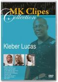 DVD MK Clipes - Kleber Lucas
