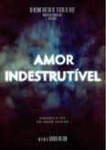 DVD Amor Indestrutível - Documentário