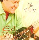 CD  Fé e Vitória - Ed Wilson