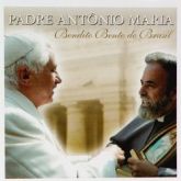 CD Bendito Bento do Brasil - Padre Antonio Maria