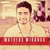 CD Uma Direção - Matheus Miranda