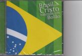 CD Brasil Com Cristo Batendo Um Bolão - Vários