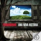 CD Uma Nova História - Fernandinho