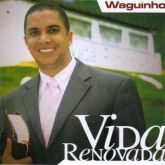 CD Vida renovada - Waguinho