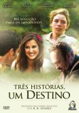 DVD Três histórias, um destino
