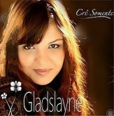 CD Crê Somente (Bônus Playback) - Gladslayne