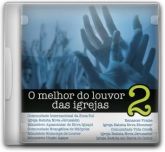 CD Coletâneas - O Melhor do Louvor das Igrejas - vol.02