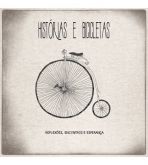 CD Histórias e Bicicletas - Reflexões, Encontros e Esperança - Oficina G3