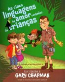 Livro: As cinco linguagens do amor contadas às crianças