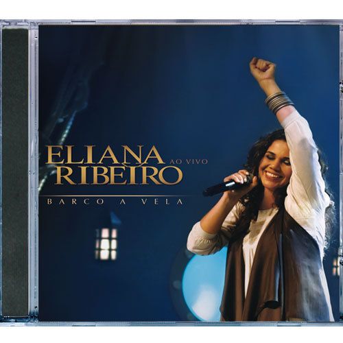 CD Barco a Vela - Ao Vivo - Eliana Ribeiro