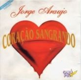 CD Coração Sangrando - Jorge Araújo