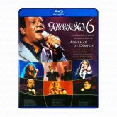 Blu-Ray Comunhão e Adoração 6 - Celebrando 30 Anos do Ministério de Adhemar de Campos - Acústico