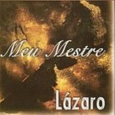 CD Meu Mestre - Irmão Lázaro