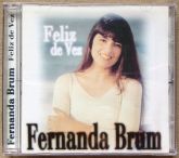 CD Feliz de Vez - Fernanda Brum