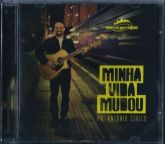 CD Minha Vida Mudou ( Santa Geração ) - Pr. Antônio Cirilo