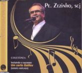 CD Pe. Zezinho, Scj - coletânea incluindo "Um certo Galileu" (versão ampliada)