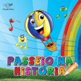 CD Passeio na História - Cantinho da Criança