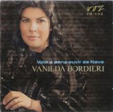 CD Vale a Pena Ouvir de Novo - Vanilda Bordieri