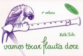 Livro: Vamos Tocar Flauta Doce Vol.1