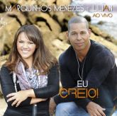 CD Eu Creio - Marquinhos Menezes e Lilian