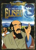 DVD O Profeta Eliseu - Coleção Bíblia para Crianças