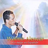 CD Lo Mejor En Español - Walmir Alencar