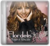CD Fogo e Unção - Flordelis