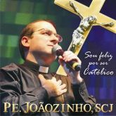 CD Sou Feliz por Ser Católico - Padre Joãozinho, Scj