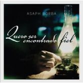 CD Quero Ser Encontrado Fiel - Asaph Borba