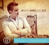 CD Muito Mais Que o Sol - Mateus Santiago