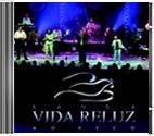 CD Banda Vida Reluz - Ao Vivo
