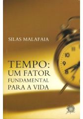 Livro Tempo: Um Fator Fundamental p/ a Vida - Silas Malafaia