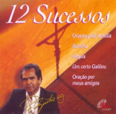 CD 12 Sucessos - Pe. Zezinho