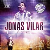 CD É Só Confiar! - Ao Vivo - Jonas Vilar
