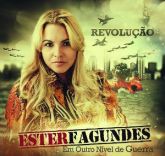 CD Revolução - Em Outro Nível de Guerra - Ester Fagundes