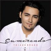 CD Eu Me Rendo - Thiago Brado