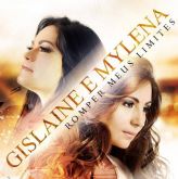 CD Romper Meus Limites - Gislaine e Mylena