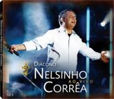CD Diácono Nelsinho Corrêa - Ao Vivo (CD 2)